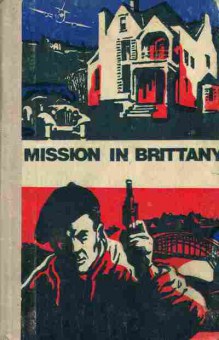 Книга Mission in Brittany, 35-4, Баград.рф
